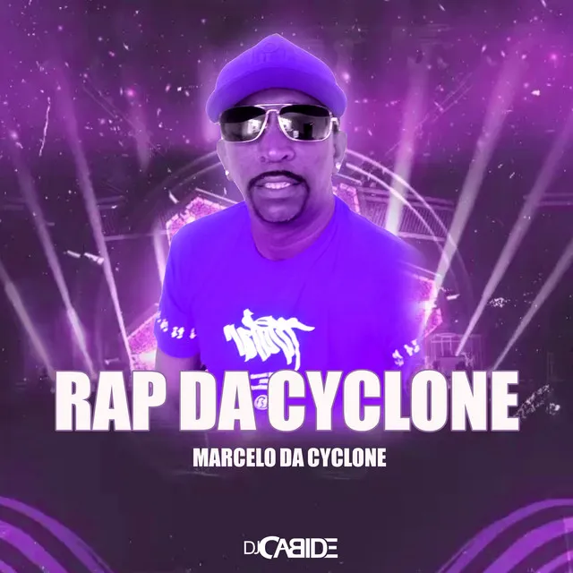 Rap da Cyclone