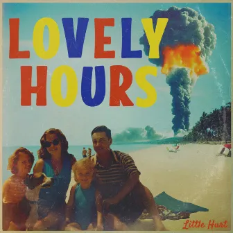 Lovely Hours by Little Hurt