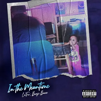 In The Meantime by Benji Banx