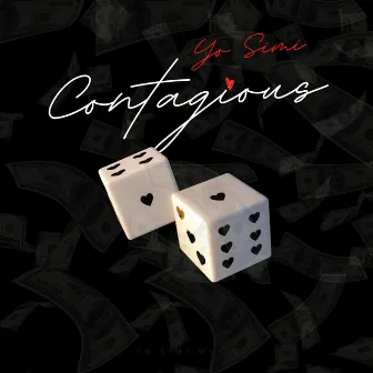 Contagious by Yo Simi