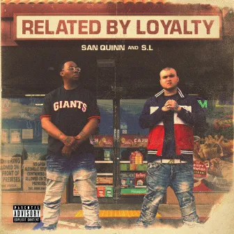 Related By Loyalty by S.L