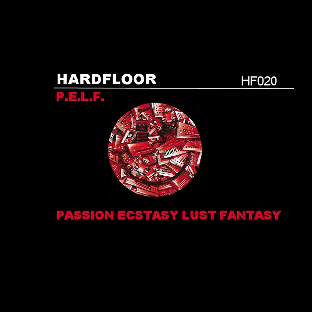 P.E.L.F. - Hardfloor vs. DBS feat. Egyptian Lover