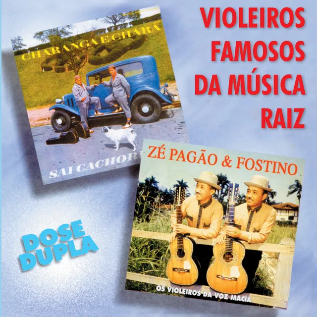 Zé Pagão E Fostino