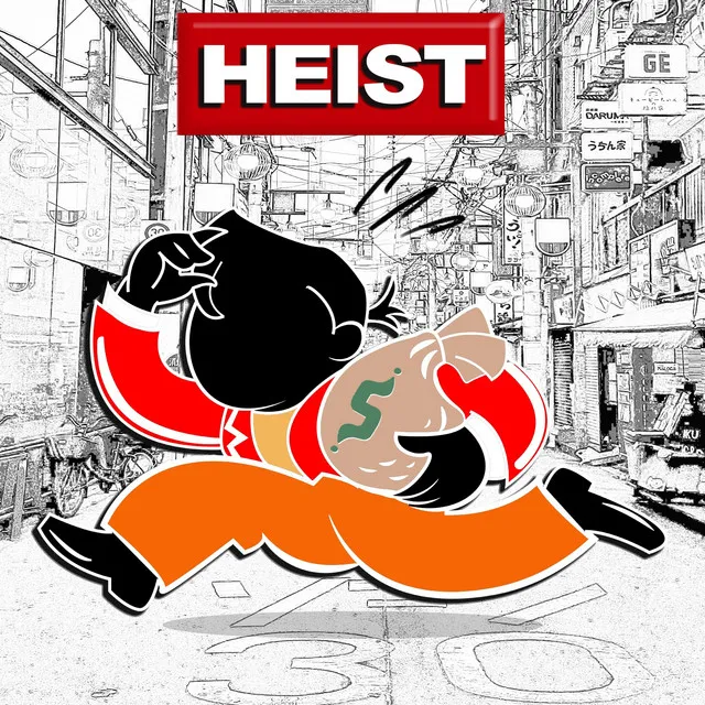 HEIST