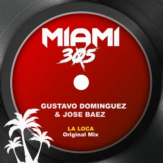 La Loca (Original Mix) by Jose Baez