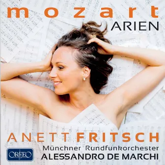 Mozart: Arien by Anett Fritsch