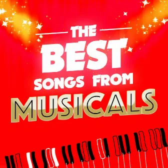 The Best Songs from Musicals by Unknown Artist