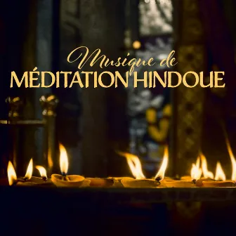 Musique de méditation hindoue: Fond indien pour le yoga, La relaxation et la sophrologie by Sophrologie musique d'ambiance