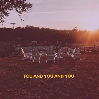 You and You and You by James Gardin