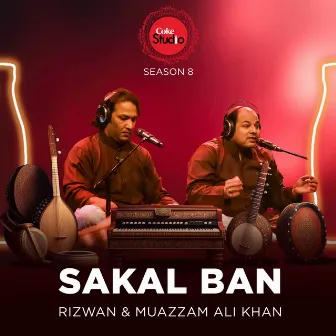 Sakal Ban (Coke Studio Season 8) by Muazzam Ali Khan