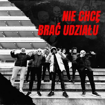 Nie chcę brać udziału by Steez83