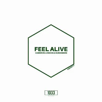 Feel Alive by Humanbien