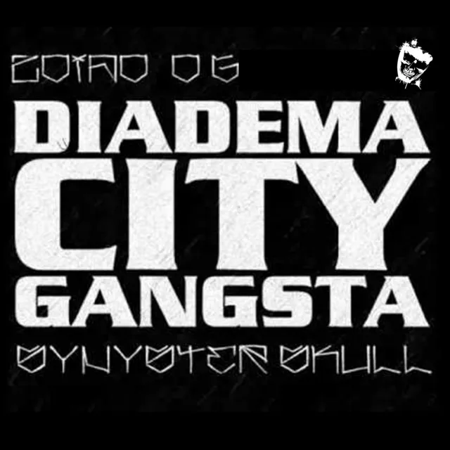 Diadema City Gangsta