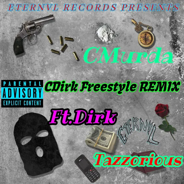 CDirk - Freestyle Remix