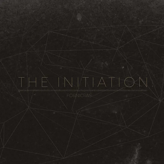 The Initiation