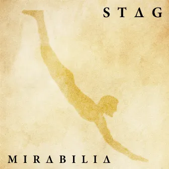 Mirabilia by STAG