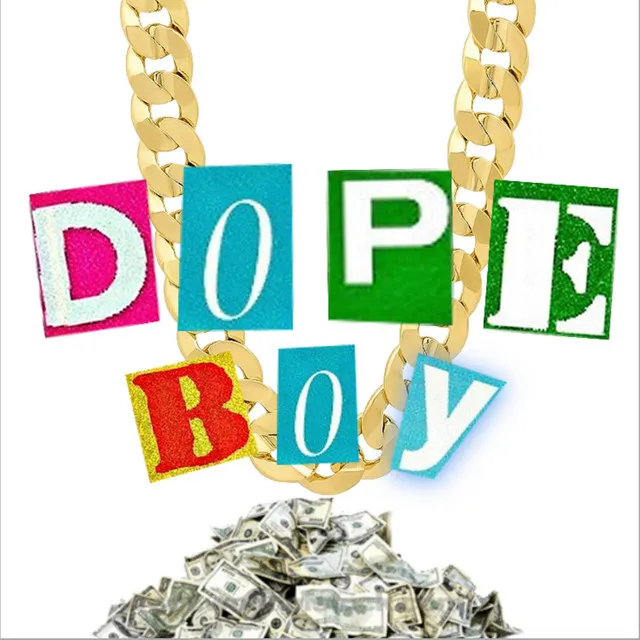 Dope Boy