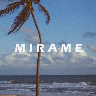 MIRAME by Luis Sonder