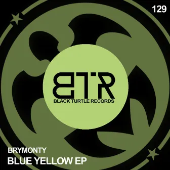 Blue Yellow EP by Brymonty