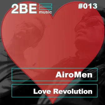 Love Revolution by Airomen