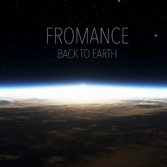 Back to Earth EP by Fromance