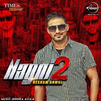 Nagni 2 - Single by Resham Anmol