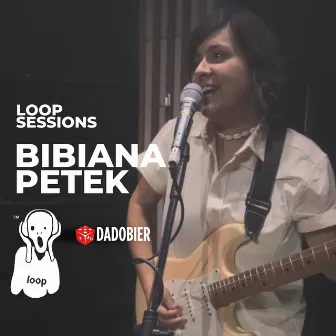 Loop Sessions Salud Y Plata by Bibiana Petek