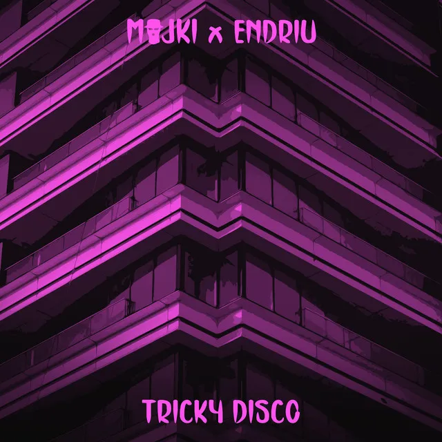 Tricky Disco