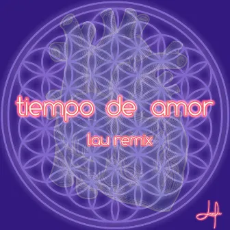 Tiempo de Amor (Remix) by Jorge Lau