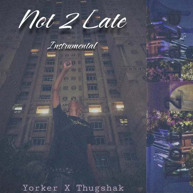 Not 2 Late - Instrumental