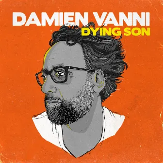 Dying Son by Damien Vanni