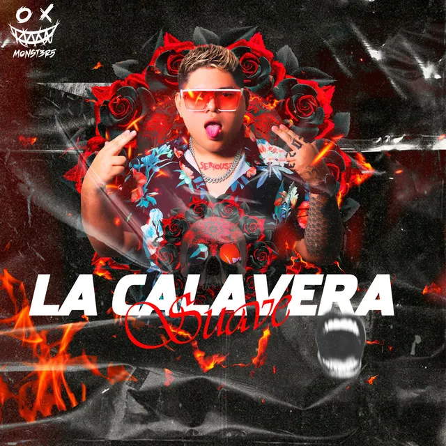 La Calavera X Suave