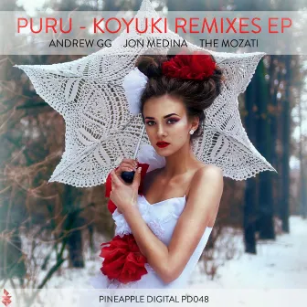 Koyuki Remixes, Pt. 2 by Puru