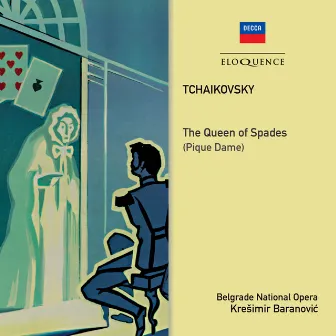 Tchaikovsky: The Queen of Spades by Belgrade National Opera Orchestra