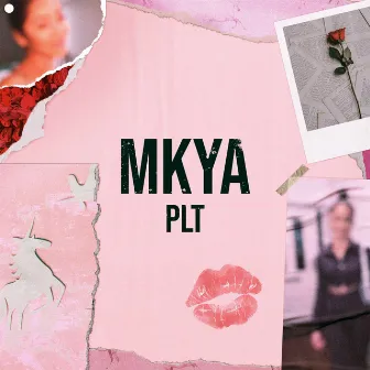 Plt by Mkya