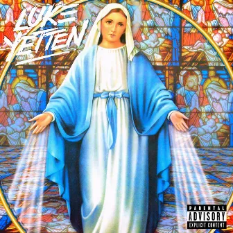 Hail Mary by Luke Yetten