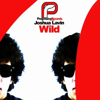 Wild by Joshua Lavin