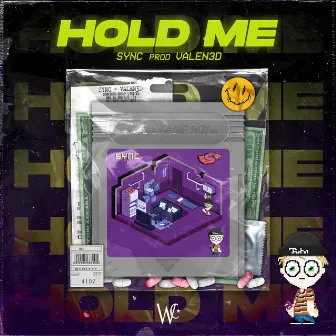 Hold Me by Sync