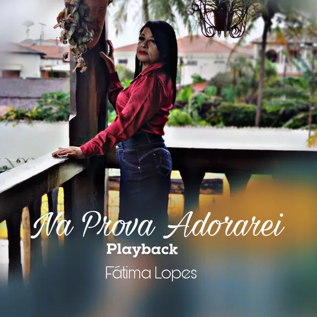 Na Prova Adorarei - Playback