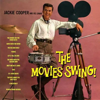 The Movies Swing by Jackie Cooper