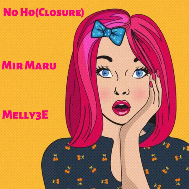 No Ho (Closure)