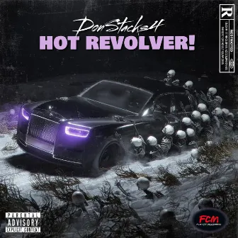 Hot Revolver! by DonStacks4