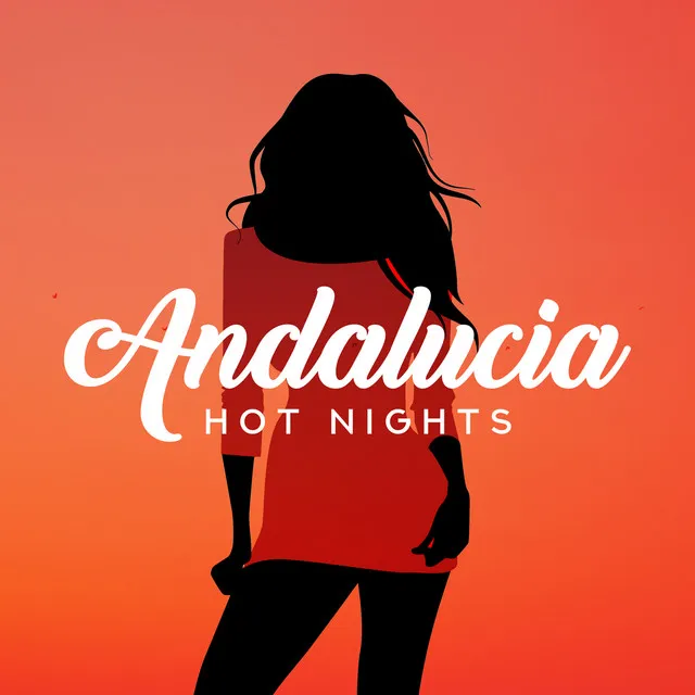 Andalucia Hot Nights: Arabic Trance Dance, Oasis of Mystery and Passion