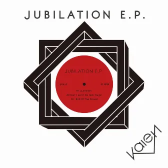 JUBILATION E. P. by Kaien