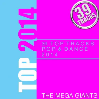 Top 2014 (Chandelier Edition) by The Mega Giants