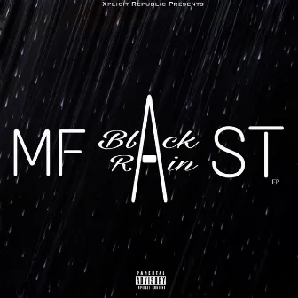 Black Rain by Mfast