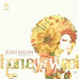 Honeysweet EP by Josh Milan