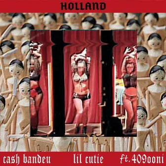 HOLLAND by Cash Bandeu