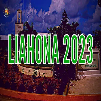 Liahona 2023 by Lipe in the Mix Toko