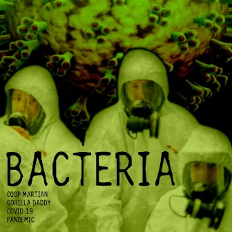 Bacteria by Coop M@RT!@N